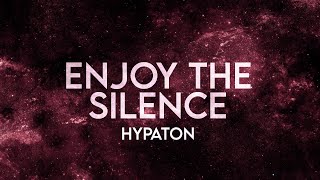 Hypaton - Enjoy The Silence Techno Remix [Extended]