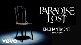 Watch Paradise Lost Enchantment video