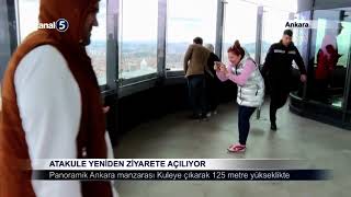 Atakule Yeniden Ziyarete Açılıyor