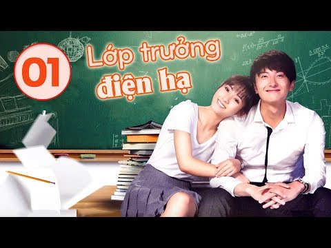 Phim Ngôn Tình Học Đường Cực Hay | Lớp Trưởng Điện Hạ - Tập 01 (Vietsub) | WeTV Vietnam