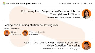 How-to Videos, Feeling Multimodal Intelligence, & Visually-Grounded Video QA | Multimodal Weekly 52