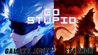 Anime Mix - Go Stupid Editamv