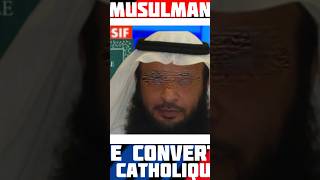 Musulman Se Conver Catholique