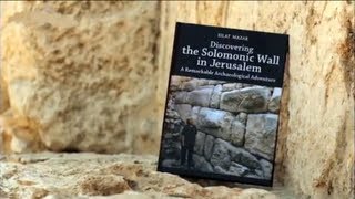 Video: King David's palace and King Solomon's wall in Jerusalem excavated
