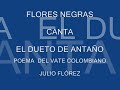 Flores negras dueto de antaño - youtube