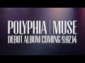 Polyphia | MUSE Album Promo