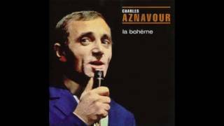Charles Aznavour Parce Que Tu Crois Charles Aznavour Parce Que Tu Crois