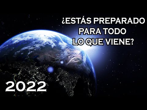 5 COSAS MUY IMPORTANTES que PASARÁN en 2022 y CAMBIARÁN TÚ VIDA