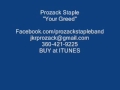 Prozack Staple - Your Greed (2000 Hour Glass Vision CD)