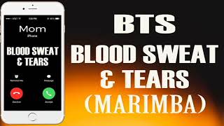 Latest iPhone Ringtone - Blood Sweat & Tears Marimba Remix Ringtone - BTS