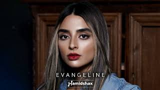 Hamidshax - Evangeline (Original Mix)