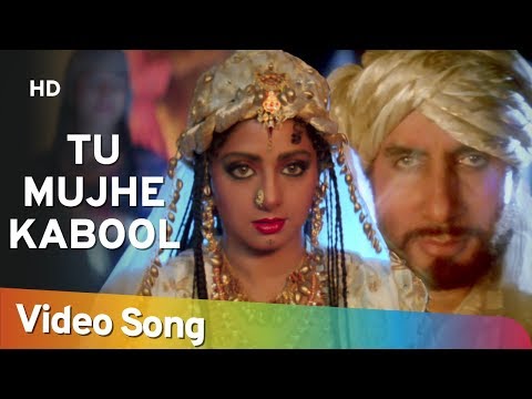 Tu Mujhe Kabool 2 - Amitabh Bachchan - Sridevi - Khuda Gawah...