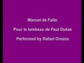 Manuel de Falla: Pour le tombeau de Paul Dukas
