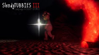 Slendytubbies 3 Campaign Reboot - Chapter 1 English Sl 3 Campaign Reboot Demo 1??