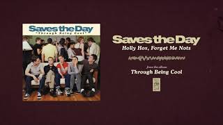 Watch Saves The Day Holly Hox Forget Me Nots video
