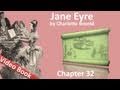 Chapter 32 - Jane Eyre by Charlotte Bronte