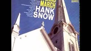 Watch Hank Snow The Gloryland March video