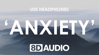 Julia Michaels Anxiety 8d Audio Ft Selena Gomez Julia Michaels Anxiety 8d Audio Ft Selena Gomez
