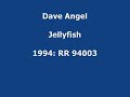 Dave Angel - Jellyfish