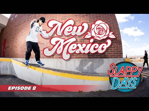 Slappy Days Albuquerque New Mexico
