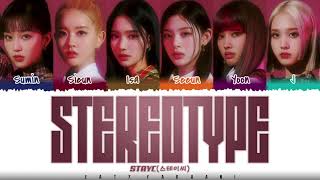 STAYC (스테이씨) - 'STEREOTYPE' (색안경) Lyrics [Color Coded_Han_Rom_Eng]