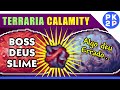 Terraria Calamity ► Uma Batalha Estranha contra o Deus Slime, último boss do Pré-Hardmode! #19