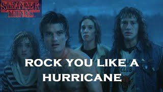 Rock You Like A Hurricane Stranger Things