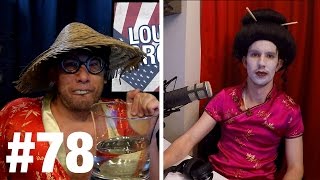 #78 OMG CHINESE RACISM! Tommy Robinson and Matt Iseman | Louder With Crowder