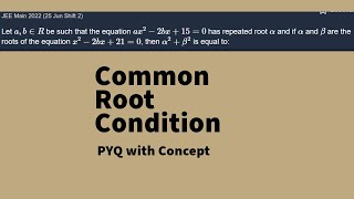 JEE PYQ Common Root Quadratic Equation