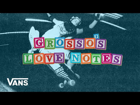 Loveletters Season 10: Black Label Love Note | Jeff Grosso’s Loveletters to Skateboarding