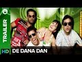 De Dana Dan - Official Trailer | Akshay Kumar, Katrina Kaif, Suniel Shetty and Sameera Reddy.