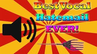The Best Vocal Hatemail EVER! - Dark Souls 3