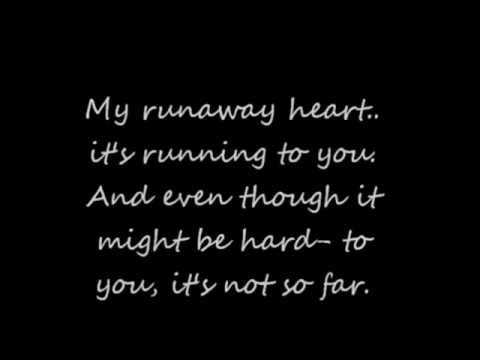 Runaway Heart Lyrics- One three hill-Glenna