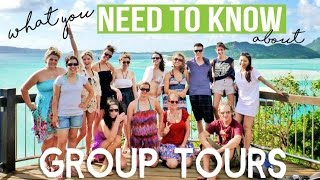Group Tours What You Need To Know