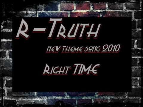 ●R-Truth● NEW Theme Song 2010 Right Time ● ||CLEAN & Looped...