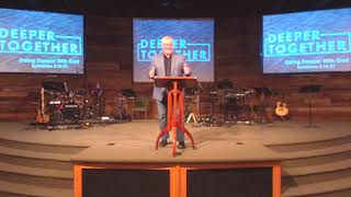 Going Deeper with God - Jim Baugh, Lead Teaching Elder - 01/12/20