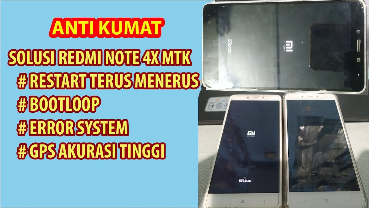 Redmi Note 4x MTK restarts Redmi’s solution Redmi Note 4x MTK restarts Redmi’s solution
