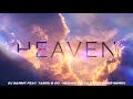 DJ Sammy feat Yanou & Do - Heaven (DJ Fazo Extended Remix)