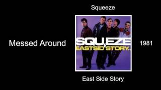 Watch Squeeze Messed Around video