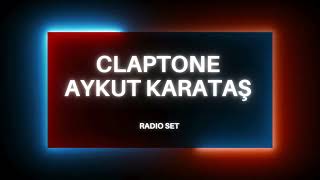 Claptone & Aykut Karataş Radio Show Mix