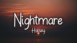 Halsey - Nightmare (Clean - Lyrics)