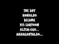 RONALDO BECOMES ARRAGANTALDO! (Cristian Ronaldo 2014 Ballon d'Or winner) by 442oons