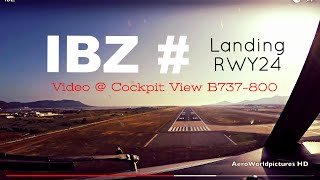 Landing @ IBIZA - Aeroport d'Eivissa (IBZ/LEIB) Spain # Cockpit View - RWY24