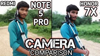 Redmi Note 5 Pro vs Honor 7X Camera Comparison |Note 5 Pro Camera Review|Honor 7x Camera #Techsagar
