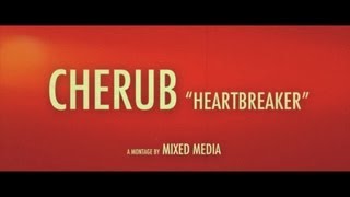 Watch Cherub Heartbreaker video