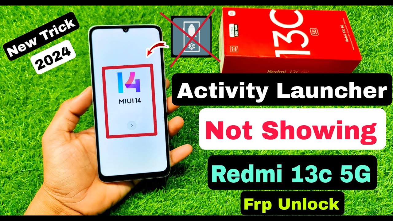 Redmi 13c 5g Activity Launcher Not Working Frp Bypass | Redmi 13c 5g Activity Launcher Not Working Frp Bypass |