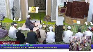 23 Mei 2019 / 18 Ramadan 1440H - Khamis - Masjid An Naim Live Stream