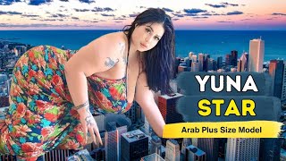Yuna Bbw - Arab Plus Size Model - Curvy Fashion Star  -Bio, Height , Life Style