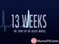 13 Weeks: The Story of 6 Travel Nurses - Episode 1 Part 1