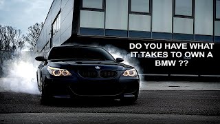 Do You Have What It Takes To Own A BMW In 2022 ??